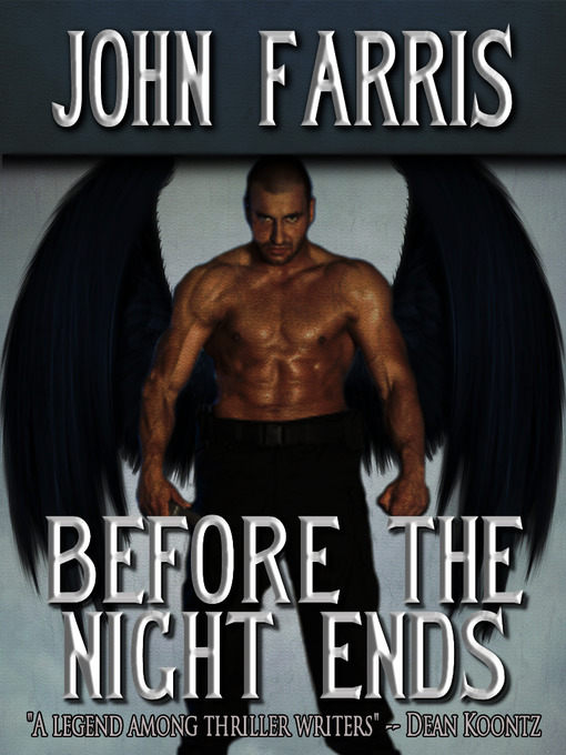 Title details for Before the Night Ends by John Farris - Available